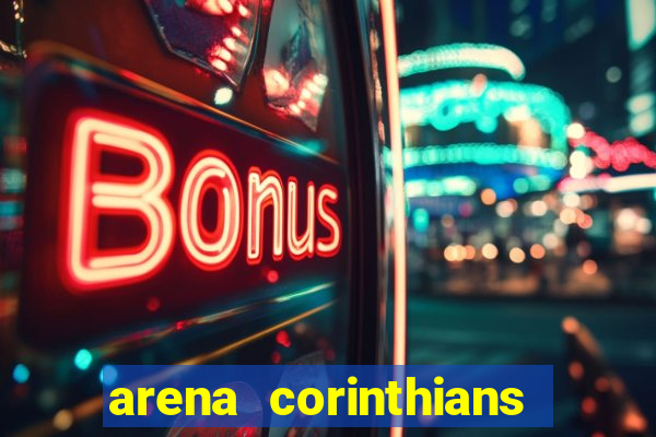 arena corinthians setores e fileiras